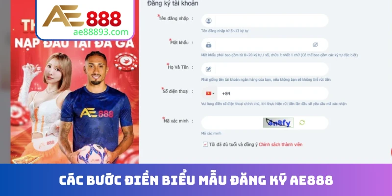 Các bước điền biểu mẫu đăng ký AE888