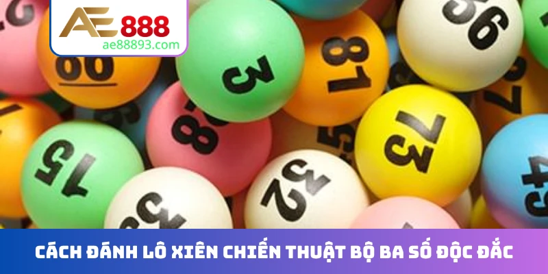Cách đánh lô xiên