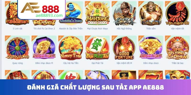 Đánh giá chất lượng sau tải app AE888