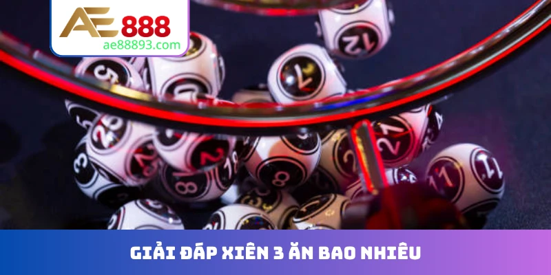 Giải đáp xiên 3 ăn bao nhiêu