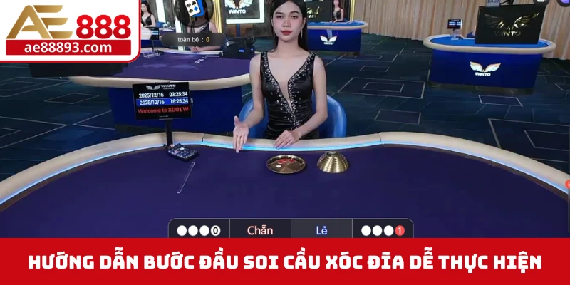 Hướng dẫn bước đầu soi cầu xóc đĩa dễ thực hiện