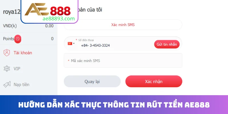 Hướng dẫn xác thực thông tin rút tiền AE888