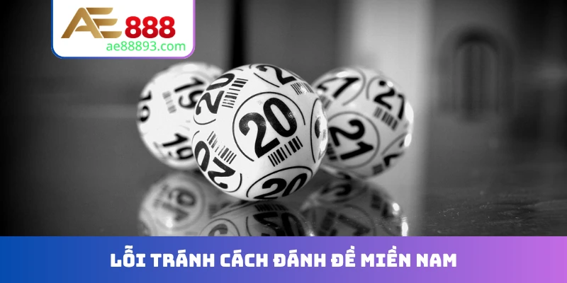Lỗi tránh cách đánh đề miền Nam
