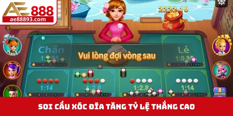 Soi cầu xóc đĩa tăng tỷ lệ thắng cao