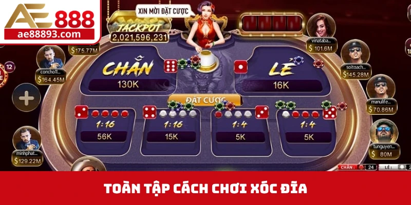 Toàn tập cách chơi xóc đĩa