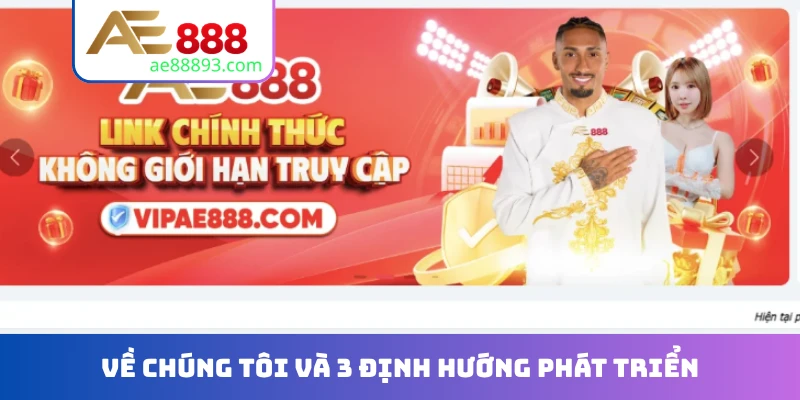 Về chúng tôi và 3 định hướng phát triển